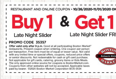 Through to November 1, BOGO Buy 1 Slider Get 1 Slider Free After 9 pm with the New Late Night Menu at Boston Market
