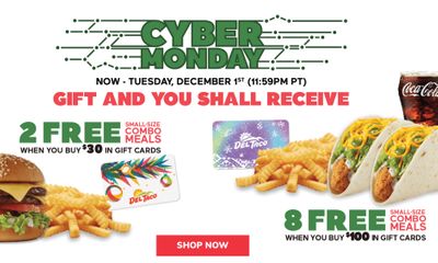 Cyber Monday and Tuesday Small Meal Give-Aways with $30+ Gift Card Purchases at Del Taco