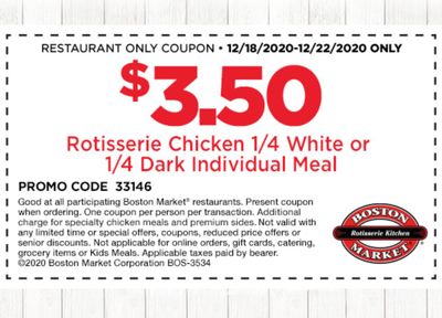 Rotisserie Rewards Members Check Your Inbox for a $3.50 1/4 Pound Chicken Meal Coupon (In-Restaurant Only)