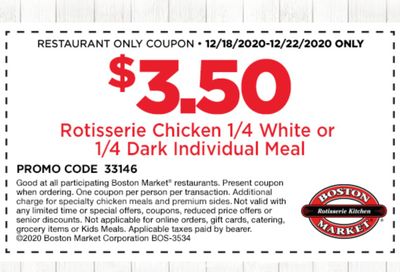 Rotisserie Rewards Members Check Your Inbox for a $3.50 1/4 Pound Chicken Meal Coupon (In-Restaurant Only)