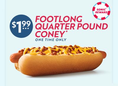 Get a Footlong Quarter Pound Coney for Only $1.99 at Sonic Drive-in with Online or In-app Orders