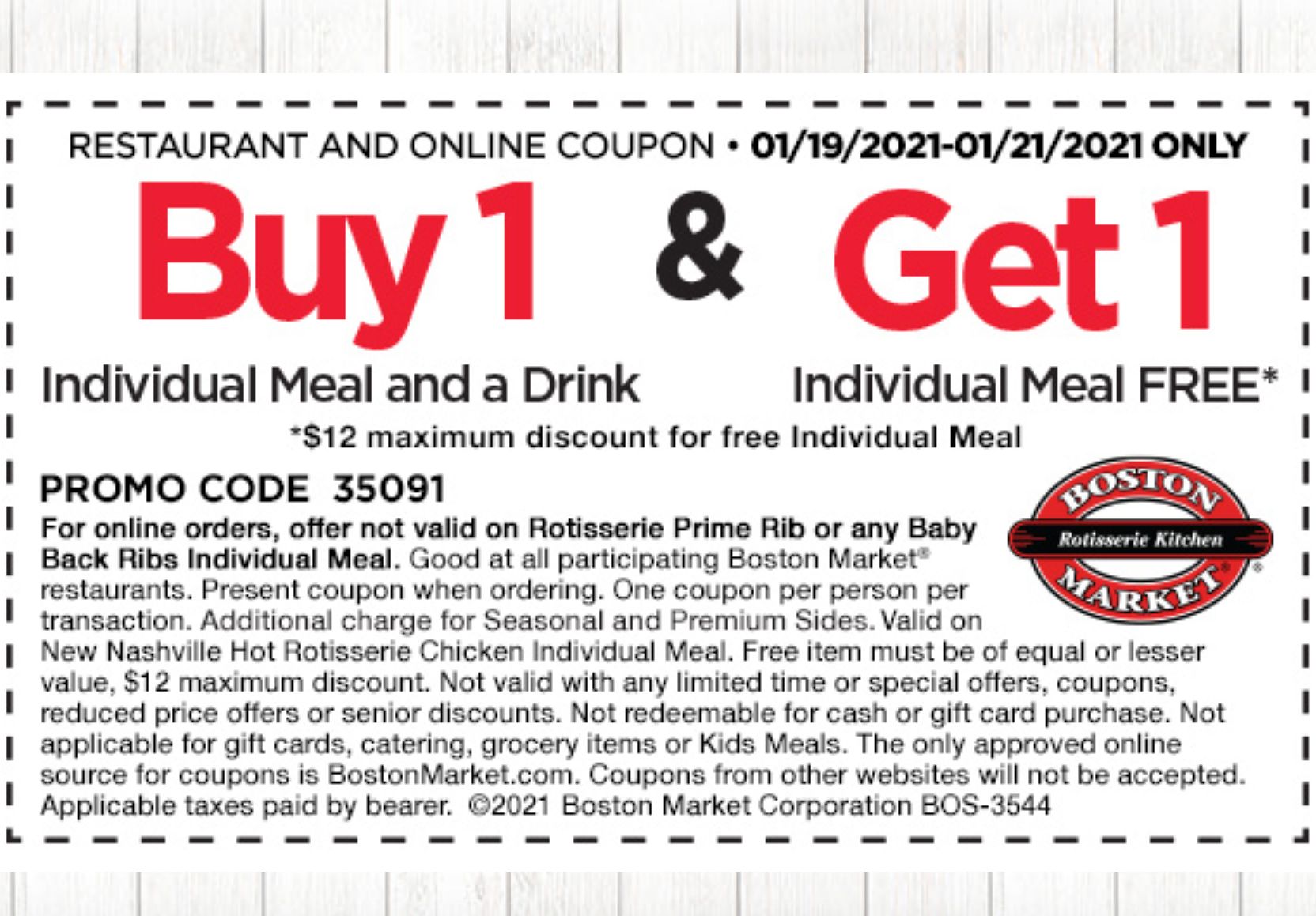 Three Days Only: Rotisserie Rewards Members Check Your Inbox for a Boston Market BOGO Meal Coupon Three Days Only: Rotisserie Rewards Members Check Your Inbox for a Boston Market BOGO Meal Coupon