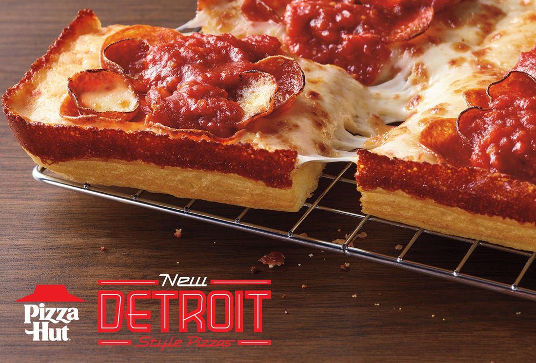 New Detroit-Style Pizza is Being Dished Up in 4 Tasty Varieties at Pizza Hut Restaurants Nationwide New Detroit-Style Pizza is Being Dished Up in 4 Tasty Varieties at Pizza Hut Restaurants Nationwide