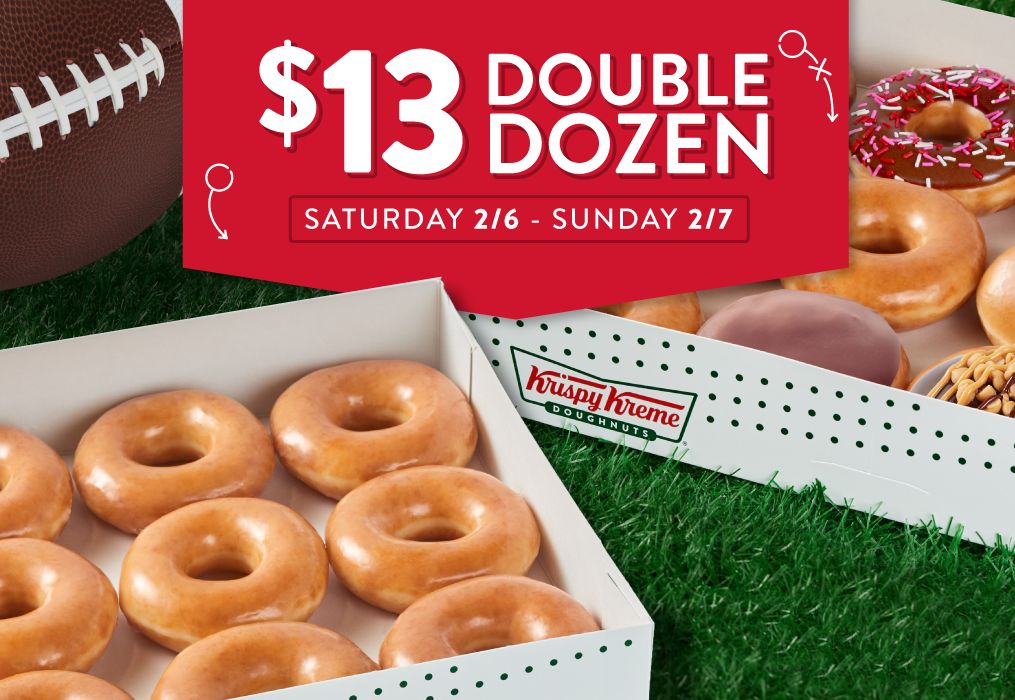 Krispy Kreme Offers a $13 Double Dozen Deal February 6 and 7 with In-Shop and Online Orders Krispy Kreme Offers a $13 Double Dozen Deal February 6 and 7 with In-Shop and Online Orders