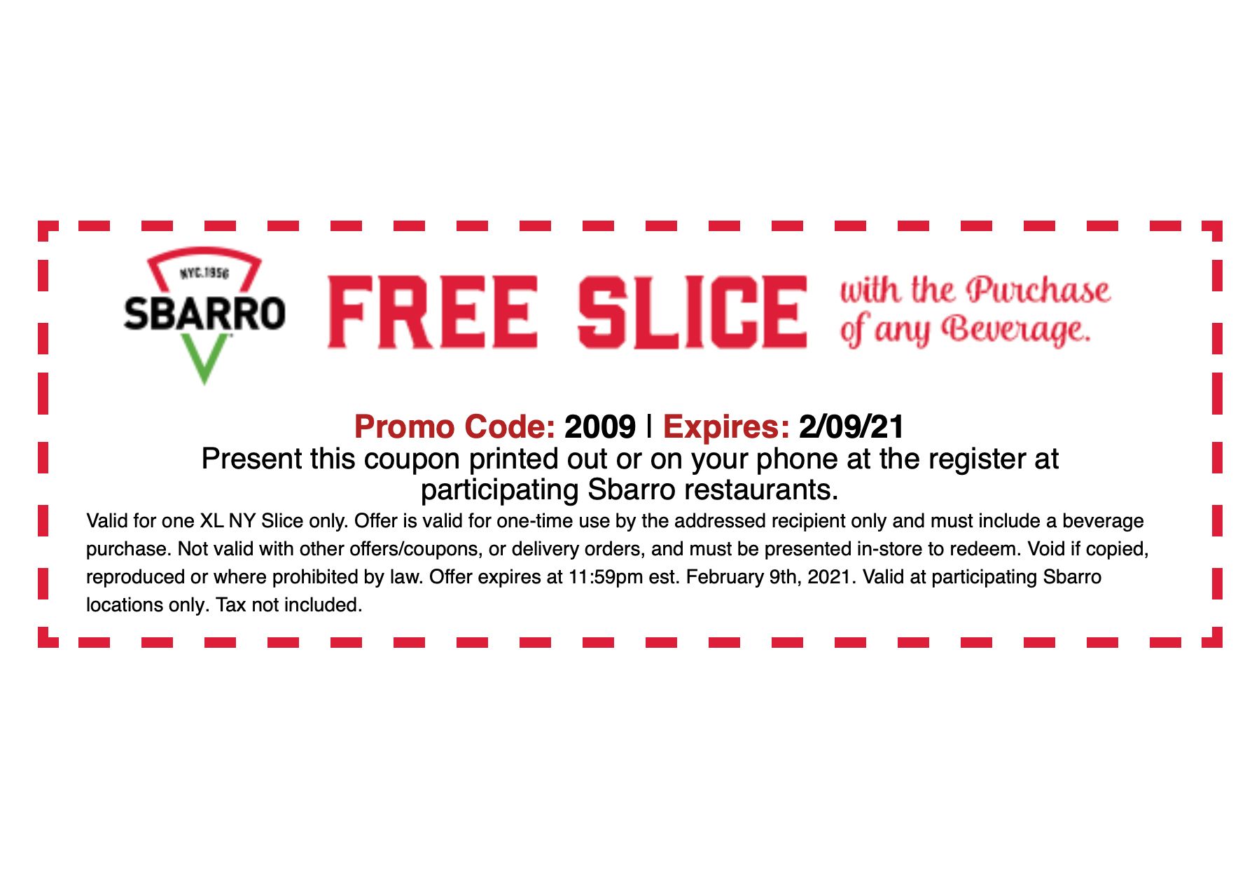 Slice Society Members Check Your Inbox: Get a Free XL NY Slice with Drink Purchase from Sbarro Pizza with a New Coupon Slice Society Members Check Your Inbox: Get a Free XL NY Slice with Drink Purchase from Sbarro Pizza with a New Coupon