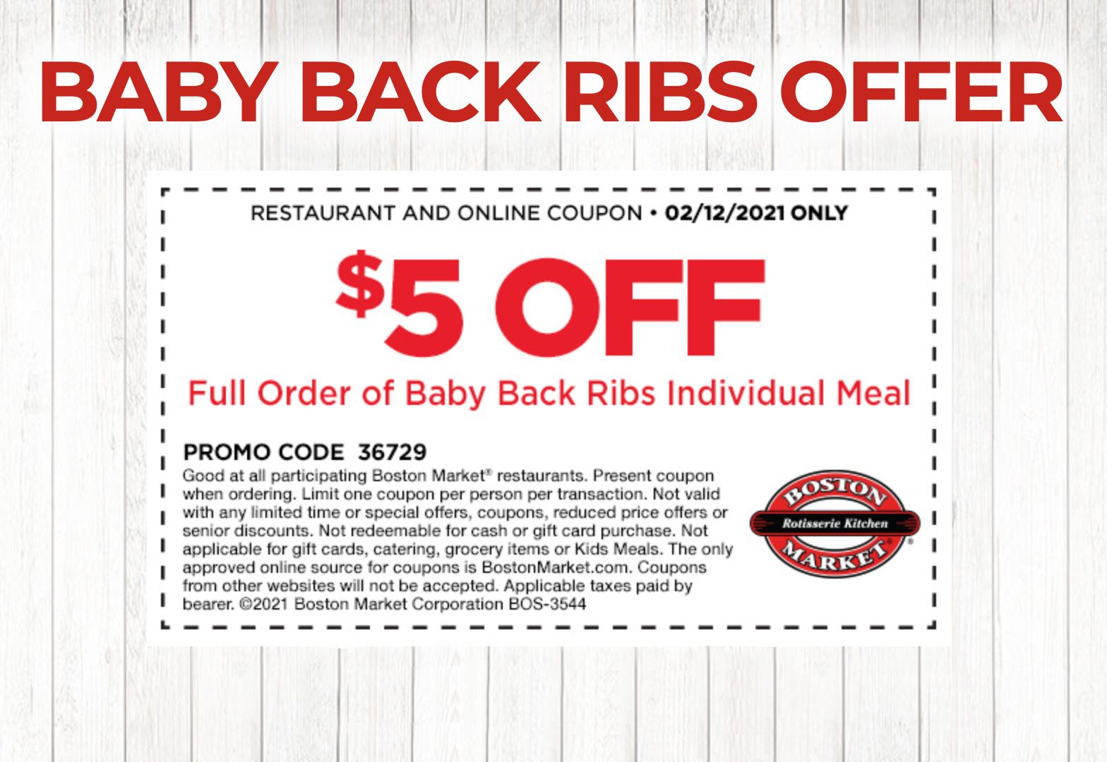 February 12 Only: Rotisserie Rewards Members Check Your Inbox for $5 Off a Full Order of Baby Back Ribs at Boston Market