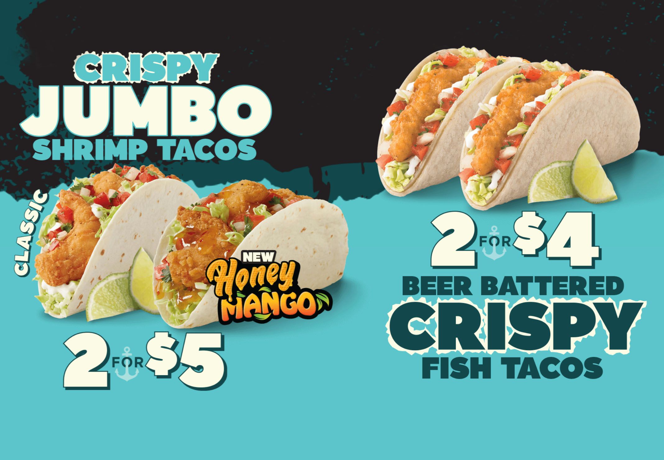 New 2 for $5 Crispy Jumbo Shrimp Tacos and 2 for $4 Beer Battered Crispy Fish Tacos Arrive at Del Taco New 2 for $5 Crispy Jumbo Shrimp Tacos and 2 for $4 Beer Battered Crispy Fish Tacos Arrive at Del Taco