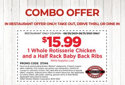 For $15.99 Receive a Half Rack of Baby Back Ribs and a Whole Chicken In-restaurant with a New Boston Market Coupon