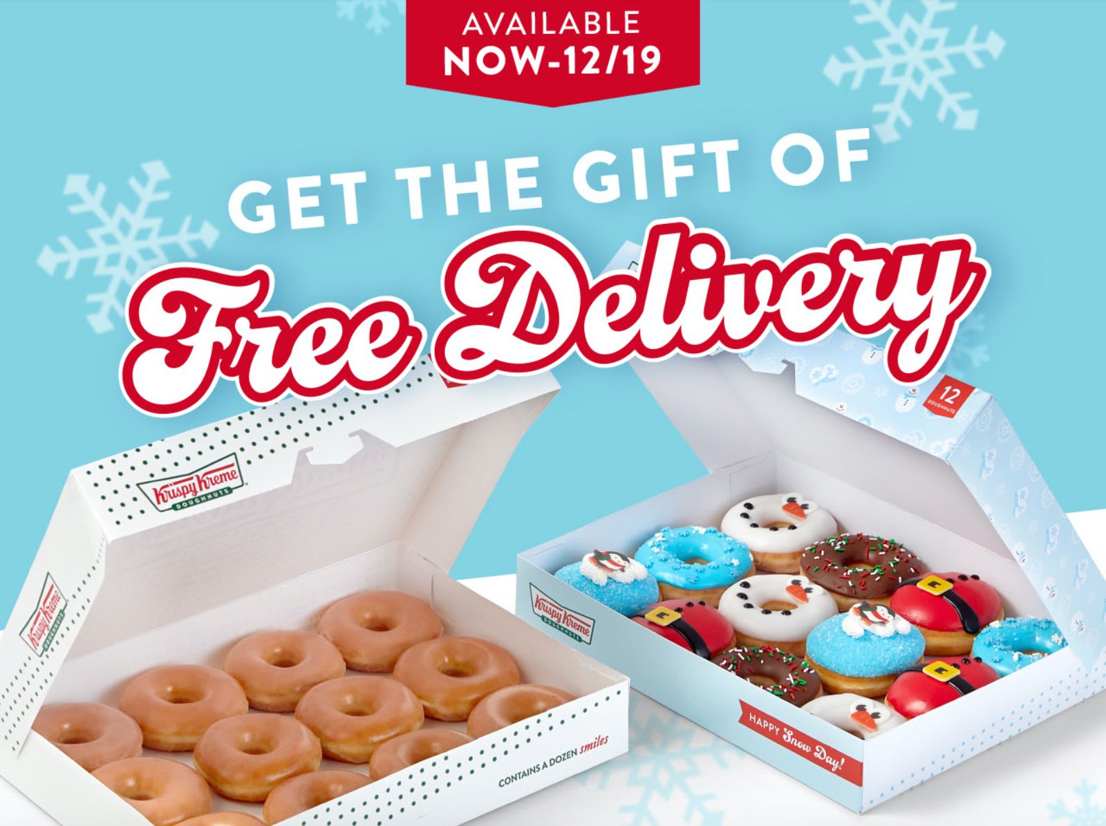 Krispy Kreme Offers Free Delivery Through to December 19 for the Holidays Krispy Kreme Offers Free Delivery Through to December 19 for the Holidays