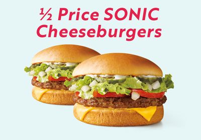 Get Half Price Cheeseburgers Online or In-app at Sonic Drive-in Every Tuesday After 5 PM 