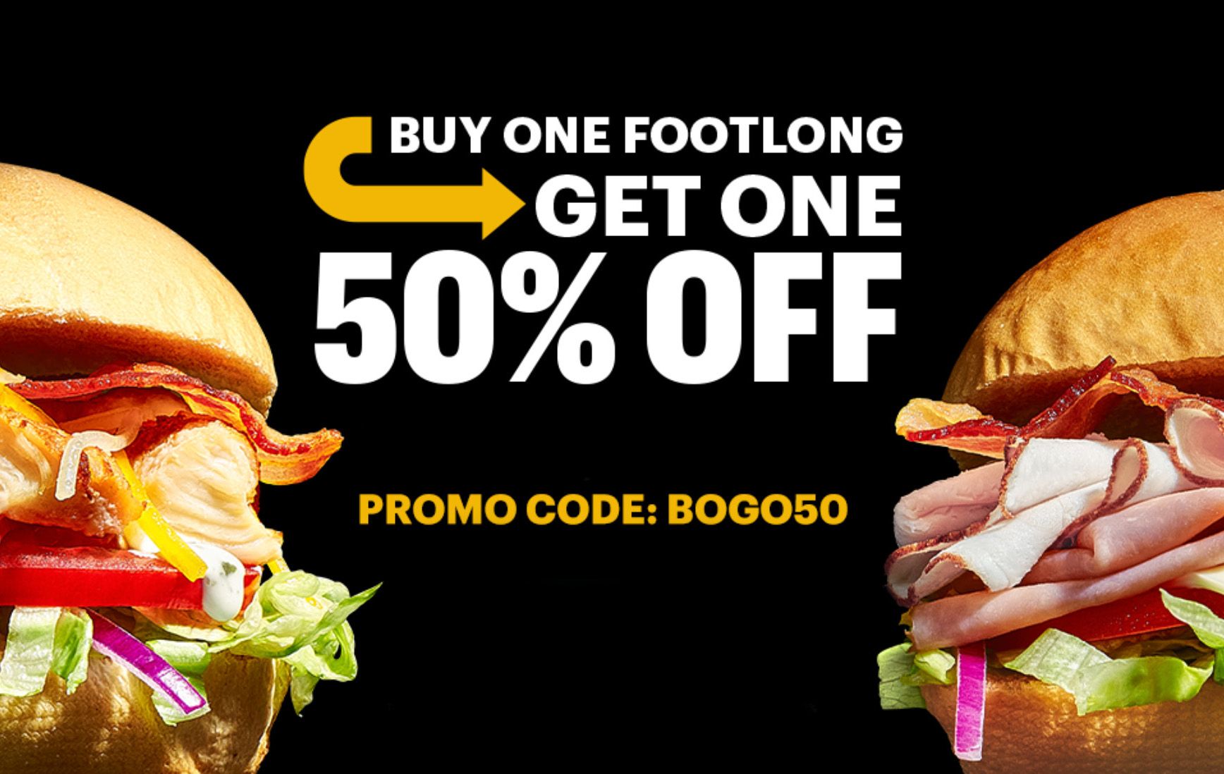 Subway Extends Their Popular Buy One Get One 50% Off Promo Code with Online and In-app Purchases Subway Extends Their Popular Buy One Get One 50% Off Promo Code with Online and In-app Purchases