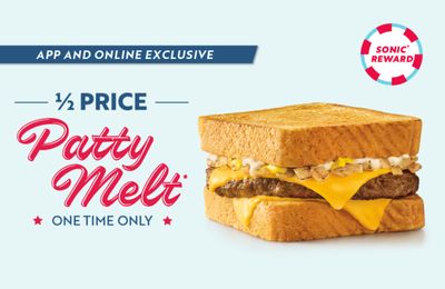 Rewards Members Can Get 50% Off a Sonic Patty Melt Through to February 27: Online or In-app Only