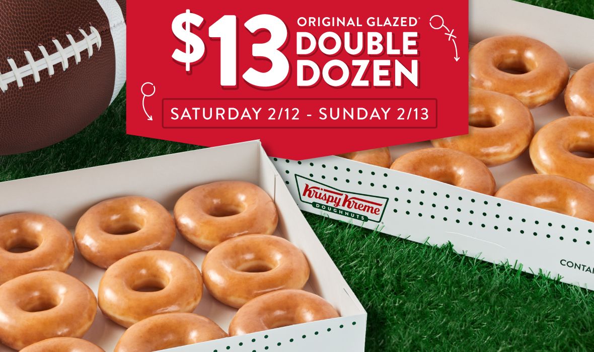 Receive 2 Original Glazed Dozens for Only $13 at Krispy Kreme this Weekend Receive 2 Original Glazed Dozens for Only $13 at Krispy Kreme this Weekend